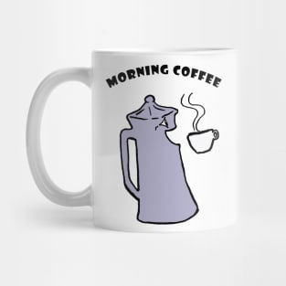 Morning coffee Mug